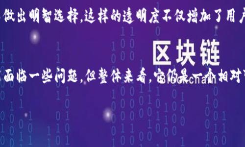  探讨TokenTokenIM钱包的可靠性和价格趋势，你准备好了解了吗？ / 
 guanjianci TokenTokenIM, 钱包, 可靠性, 价格趋势 /guanjianci 

一、什么是TokenTokenIM钱包？
TokenTokenIM钱包是一款基于区块链技术的数字钱包，旨在帮助用户存储、管理和交易各种数字资产。无论你是加密货币的新手，还是投资老手，TokenTokenIM钱包都可能成为你必不可少的工具。它不仅支持多种加密货币，还提供安全、便捷的交易体验。

二、TokenTokenIM钱包的可靠性分析
在讨论TokenTokenIM钱包是否可靠之前，我们先来看看一些关键因素：安全性、用户评价和技术支持。

h4安全性/h4
TokenTokenIM钱包采用了多重加密技术来保护用户的资产安全。它使用了最新的区块链技术，有效防止黑客攻击和数据泄露。此外，钱包还提供了两步验证功能，使得即使在登录时也能增加一层安全防护。对于用户来说，资产的安全性是非常重要的，而TokenTokenIM在这方面做得相对出色。

h4用户评价/h4
从各大论坛和社交媒体平台上可以看到，很多用户对TokenTokenIM钱包持积极态度，尤其是在交易快速性和便捷性方面。然而，亦有一些用户提出了关于客服响应时间略慢的问题。因此，大家在选择时需要综合评估各方反馈。

h4技术支持/h4
TokenTokenIM钱包提供24/7的在线客服支持，从而为用户的各种问题提供解答。同时，它还设有详尽的帮助中心和常见问题解答，为新用户提供便利。这些都是评估一个钱包是否可靠的重要因素。

三、TokenTokenIM的钱包价格趋势
接下来，让我们关注一下TokenTokenIM钱包的价格趋势。要了解其价格，我们需要考虑到以下几个方面：市场需求、竞争对手的定价策略和相关的宏观经济因素。

h4市场需求/h4
数字资产市场变化莫测，用户对钱包的需求直接影响价格。随着越来越多的人投入加密货币市场，TokenTokenIM钱包逐渐受到喜爱，这也推动了其相关产品的价格上涨。尤其是在牛市中，钱包的升值趋势更为明显。

h4竞争对手的定价策略/h4
市场上不乏其他数字钱包竞争者，比如MetaMask和Trust Wallet。这些竞争对手也在不断改善和提升自己的服务。因此，TokenTokenIM钱包的价格策略直接受到竞争影响。通过合理的定价策略，它能够在市场中保持自身的竞争力。

h4宏观经济因素/h4
全球经济环境影响着数字资产的整体表现，而这也会反过来影响钱包的价格。例如，经济政策的变化、金融市场的波动都有可能对TokenTokenIM钱包的价格产生影响。

四、常见的两个疑问
在使用TokenTokenIM钱包的过程中，用户通常会关心以下两个问题：

h41. TokenTokenIM钱包如何保证用户资产的安全性？/h4
TokenTokenIM钱包通过多重加密技术以及冷存储方式提供安全保障。钱包内部的关键私钥不会暴露在外，用户的资产在网络上不会受到攻击。此外，在线客服的快速响应能力确保了任何安全隐患能够得到及时处理。

h42. TokenTokenIM的手续费是什么样的？/h4
TokenTokenIM钱包的交易费用透明且相对较低。具体手续费会因交易量和所使用的区块链而有所不同。在进行交易之前，用户可以查看具体的费用标准，从而做出明智选择。这样的透明度不仅增加了用户的信任感，也提升了体验的整体满意度。

五、总结
TokenTokenIM钱包凭借其高安全性、良好的用户反馈和强有力的技术支持，得到了用户的认可，已经成为市场上比较有竞争力的产品。虽然在使用过程中可能面临一些问题，但整体来看，它仍是一个相对可靠的选择。关于价格方面，其市场表现也具备一定的提升潜力。因此，不论你是刚入门的新手，还是经历多次投资的老手，TokenTokenIM钱包值得你深入了解。

如果你想了解更多相关信息或有使用中的疑问，欢迎随时交流，让我们一起在数字货币的世界中探索更多可能性！