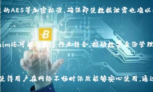是否需要网络使用Tokenim？全面解读与应用场景分析

Tokenim, 网络需求, 离线使用, 应用场景/guanjianci

### Tokenim简介

Tokenim是一款新兴的数字身份管理工具，其核心功能旨在为用户提供安全、便捷的身份验证和管理服务。在数字化转型的背景下，Tokenim的应用场景逐渐增多，越来越多的企业和个人开始重视数字身份的安全性和便捷性。但随之而来的一个问题是，Tokenim在使用过程中是否需要网络支持？本文将对此进行全面解读。

### Tokenim的工作原理

在讨论Tokenim的网络需求之前，首先需要了解该平台的基本工作原理。Tokenim利用区块链技术，通过加密算法为每个用户生成唯一的数字身份。用户可以通过手机应用程序生成、保存和管理其数字身份，在各类线下及线上场景中进行身份验证。在这个过程中，Tokenim依赖于强大的数据加密和存储能力，以确保用户的隐私和安全。

### Tokenim是否需要网络？

关于Tokenim是否需要网络的问题，这在很大程度上取决于具体使用场景和用户需求。一般而言，Tokenim在以下几种情况下的网络需求可以做如下分析：

#### 1. 在线身份验证

当用户在进行在线身份验证时，例如在某些需要上传文件或进行信息验证的网站上，Tokenim需要连接互联网，以便与远程服务器进行数据通信。在这种情况下，用户的身份信息将通过Tokenim加密后上传，服务器进行验证。

#### 2. 离线使用场景

Tokenim设计中非常注重用户的便捷性。对于不愿意时刻保持网络连接的用户，Tokenim提供了离线使用的功能。用户可以在没有互联网的情况下，即使在飞机上或网络不畅的地方，依然可以使用已经存储的身份信息进行身份验证。在这种情况下，用户的身份信息在本地设备中加密存储，使用时只需要设备本地的验证功能。

### Tokenim在不同场景下的应用

Tokenim的灵活性使其能够适应多种应用场景，具体包括但不限于：

#### 1. 在线购物

在网上购物时，使用Tokenim可以快速进行身份验证，避免繁琐的注册流程，同时提升购物的安全性和用户体验。为了完成在线交易，用户需要保证网络连接，以便实时验证交易的合法性。

#### 2. 线下活动验证

在某些娱乐活动或大型会议中，Tokenim可以提供快速的身份验证功能，支持扫描条形码或二维码。线下活动通常对网络依赖较低，因为验证主要依赖本地存储。但对于数据的同步和后续的跟踪，仍然需要一定的网络支持。

#### 3. 企业级应用

在企业管理中，Tokenim不仅仅局限于个人身份的管理，还扩展到了员工身份管理、访问控制等。对于这些应用场景，企业通常需要保持网络连接，以便进行数据的实时处理和更新。

### 常见问题解析

#### 问题1：Tokenim在离线状态下能使用哪些功能？

在没有网络连接的情况下，Tokenim依然具备一些基本功能。用户可以使用离线存储的身份信息进行身份验证。这意味着在支持这一功能的设备上，用户可以完成如身份识别、签名等操作。不过，某些功能，比如更新身份信息或进行多因素验证，可能会受到限制，因为它们需要与服务器进行通信。

#### 问题2：Tokenim的安全性如何保障？

Tokenim采用了多种加密技术和安全协议来确保用户数据的安全。所有存储在本地和云端的数据都经过加密处理，只有用户本人有能力解密。同时，Tokenim还定期更新安全协议，以应对新的网络安全威胁。此外，有效的多因素验证措施也为用户提供了额外的保护。

#### 问题3：如何确保Tokenim应用与环境兼容？

在使用Tokenim时，设备的操作系统和网络环境是关键因素。为了保证Tokenim的正常工作，用户需确保所用设备支持相应的操作系统版本，且网络连接畅通。在某些情况下，Tokenim可能会推出适配不同设备的版本，用户需要根据自身情况选择最合适的版本。

#### 问题4：Tokenim如何处理用户数据隐私？

Tokenim非常重视用户隐私数据的保护。首先，它采用了数据最小化原则，仅收集用户操作和身份验证所需的最少信息。此外，所有用户数据都采用先进的AES等加密标准，确保即使数据泄露也难以被破解。此外，Tokenim在用户进入应用时需要用户的明确同意，以确保用户了解数据的使用目的。

#### 问题5：Tokenim未来的发展趋势是什么？

随着数字化身份管理需求的增长，Tokenim的发展前景广阔。未来，Tokenim计划增加对更多平台和设备的兼容性，使其应用场景更加丰富。此外，Tokenim还可能与更多行业结合，推动数字身份管理的普及，从而提升用户的身份管理效率和安全性。

### 总结

综上所述，Tokenim在使用过程中是否需要网络支持，实际上是一个多角度的问题。虽然在某些场景下网络支持确实是必要的，但Tokenim的离线功能使得用户在网络不畅时依然能够安心使用。通过深入的分析和讨论，我们希望能够帮助用户更好地理解Tokenim的网络需求及其应用场景，让每个人都能在数字化时代中获得更高的安全和便捷性。
